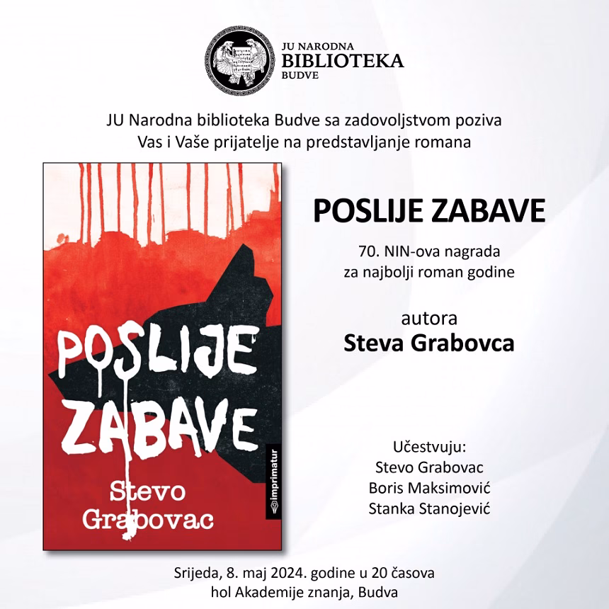Predstavljenje romana “Poslije zabave“, dobitnika NIN-ove nagrade Steva Grabovca, u srijedu u Budvi