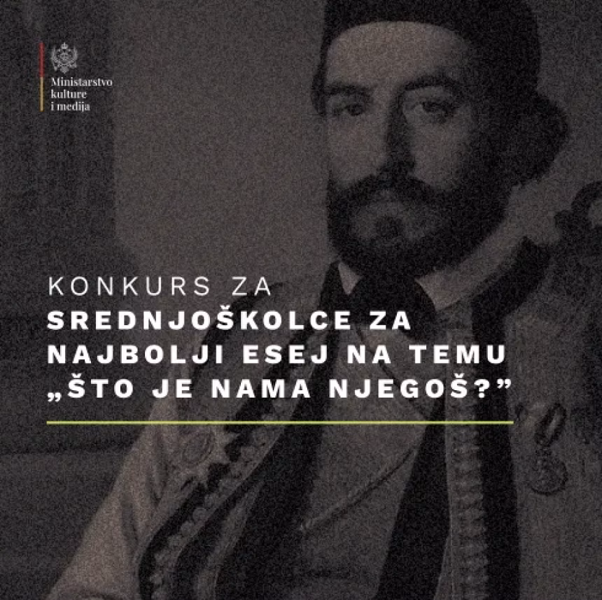 Javni konkurs za srednjoškolce za najbolji esej na temu „Što je nama Njegoš?“