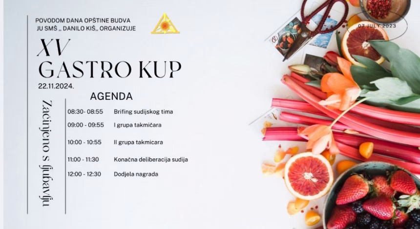 Danas XV Gastro kup u organizaciji SMŠ „Danilo Kiš“ povodom Dana opštine Budva