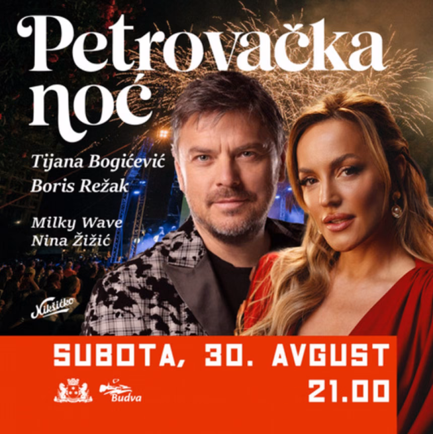 Boris Režak i Tijana Bogićević zvijezde Petrovačke noći 2025