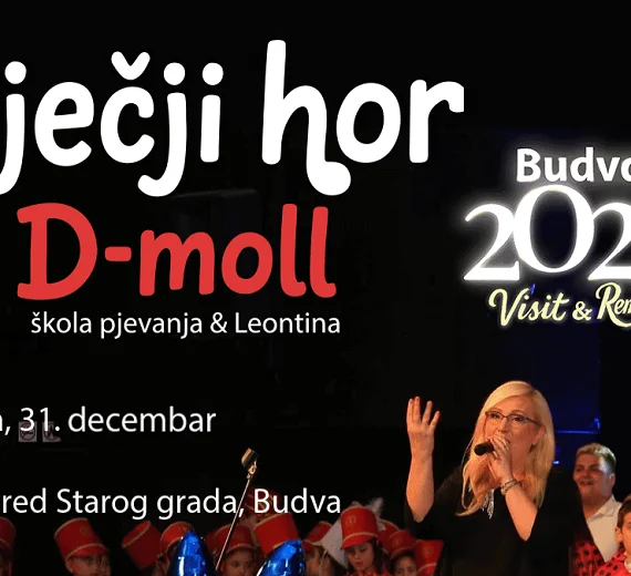 Novogodišnja pop-rock čarolija u Budvi uz dječiji hor „D - moll“ i Leontinu Vukomanović