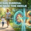 Svjetski dan bubrega: Čuvajmo naše „tihe heroje“