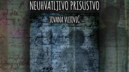 Izložba „Neuhvatljivo prisustvo“ umjetnice Jovane Vujović