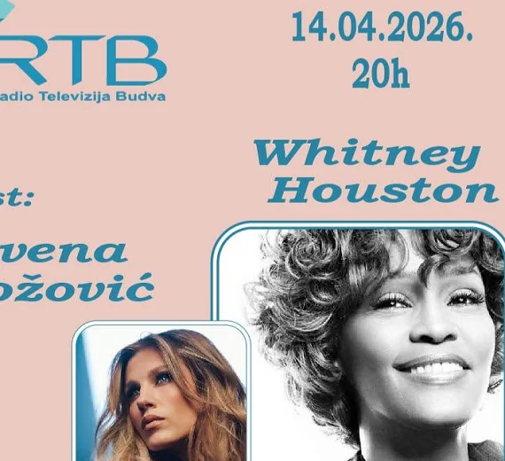 Muzički almanah danas na Radiju Budva: Priča o Whitney Houston i gostovanje Nevene Božović