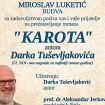 Predstavljanje romana „Karota“ autora Darka Tuševljakovića