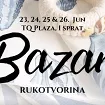 Bazar rukotvorina u TQ Plazi od 23. do 26. juna