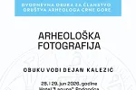 Sjutra i prekosjutra dvodnevna obuka posvećena arheološkoj fotografiji