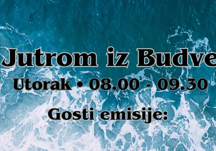 Jutrom iz Budve: Priče sa mora, sportski podvizi i kulturna baština