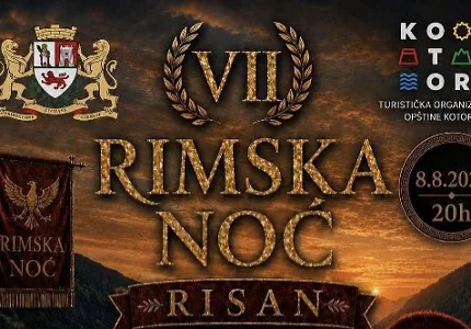 VII Rimska noć večeras u Risnu