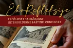 Otvoren javni poziv za fotografije kulturnog nasljeđa Crne Gore