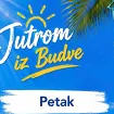 Počnite jutro uz ‘Jutrom iz Budve’ 