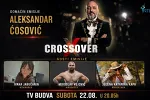 Crossover sa Aleksandrom Ćosovićem, večeras na TV Budva
