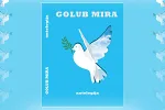 Golub mira - 10 godina umjetnosti, mira i zajedništva 