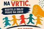 Protest „Djeca imaju pravo na vrtić, roditelji imaju pravo na izbor“
