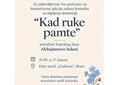 Humanitarna aukcija „Kad ruke pamte“ u Domu starih „Grabovac“ u Risnu