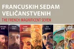 Francuskih sedam veličanstvenih u Galeriji Centra za kulturu Prijestonice Cetinje