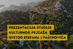 U Budvi prezentacija Studije kulturnog pejzaža Svetog Stefana i Paštrovića