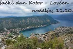 Pješački dan Kotor – Lovćen – Kotor