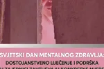 HRA: Dostojanstveno liječenje i podrška u zajednici zahtijevaju konkretne mjere