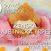 Ženska umjetnička trpeza“ na FUNK-u 23. oktobra: Susret likovne umjetnosti, gastronomije i poezije