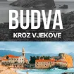 Tribina „Budva kroz vjekove“ u organizaciji SRD „Open water“