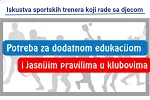 Treneri: Rad sa djecom traži više od sporta, polovina želi obuku iz psihologije