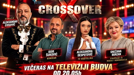 Ne propustite još jedno izdanje emisije „Crossover“ večeras na TV Budva od 20:05h