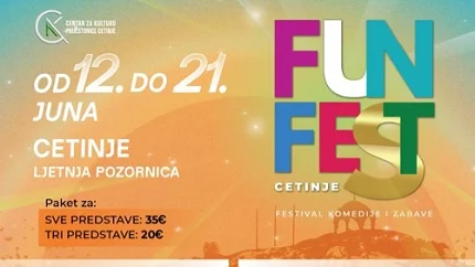 FUN FEST CETINJE DONOSI DESET DANA SMIJEHA, POZORIŠNE MAGIJE I REGIONALNIH ZVIJEZDA