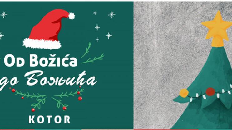 Od Božića do Božića- program manifestacija u Kotoru | Radio Televizija Budva