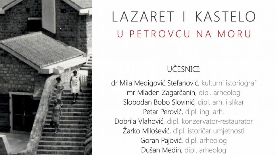 Okrugli sto - Lazaret i Kastelo u Petrovcu na Moru | Radio Televizija Budva